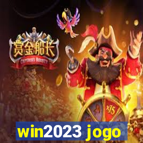 win2023 jogo